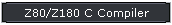 Z80/Z180/8085 C Compiler